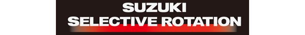 SUZUKI SELECTIVE ROTATION