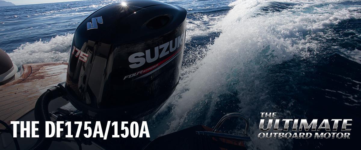 THE NEW DF175A / 150A LEAN BURN THE ULTIMATE 4-STROKE OUTBOARD